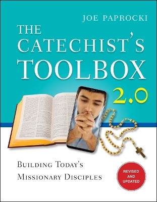 The Catechist's Toolbox 2.0 - Joe Paprocki