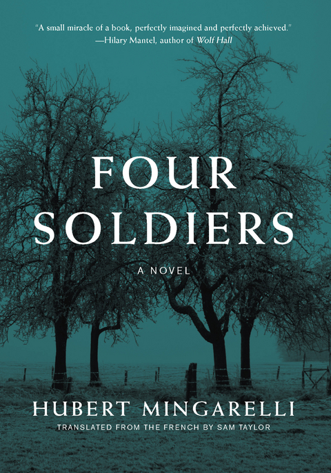 Four Soldiers - Hubert Mingarelli