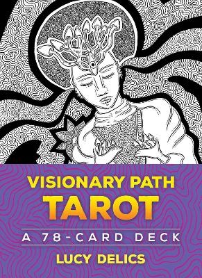 Visionary Path Tarot - Lucy Delics