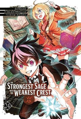 The Strongest Sage with the Weakest Crest 24 -  Shinkoshoto