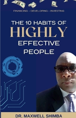 The 10 Habits of Highly Effective People -  Shimba