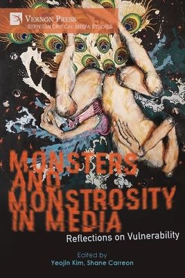 Monsters and Monstrosity in Media - 