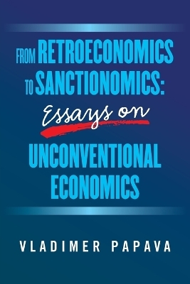 From Retroeconomics to Sanctionomics - Vladimer Papava