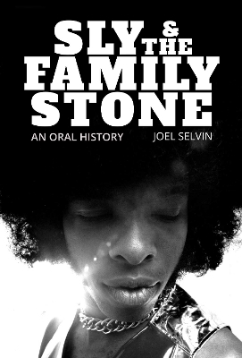Sly & the Family Stone - Joel Selvin