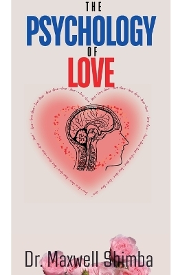 The Psychology of Love - Maxwell Shimba