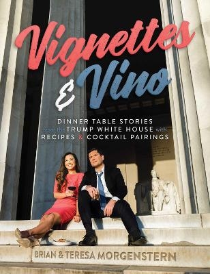 Vignettes & Vino - Brian Morgenstern, Teresa Morgenstern