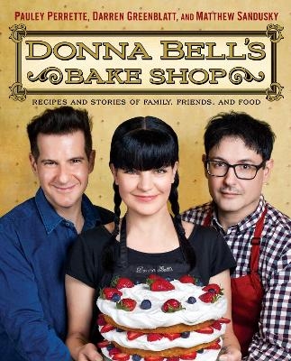 Donna Bell's Bake Shop - Pauley Perrette, Darren Greenblatt, Matthew Sandusky