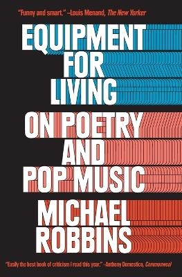 Equipment for Living - Michael Robbins