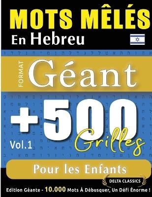 Mots M&ecirc;l&eacute;s En Hebreu Format G&eacute;ant -  Delta Classics