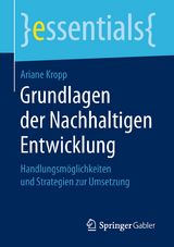 Grundlagen der Nachhaltigen Entwicklung - Ariane Kropp