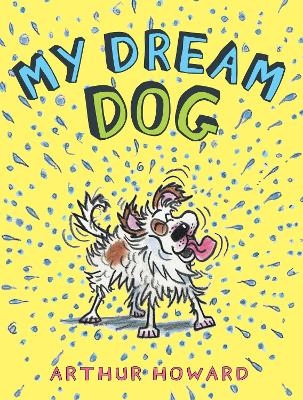 My Dream Dog - Arthur Howard