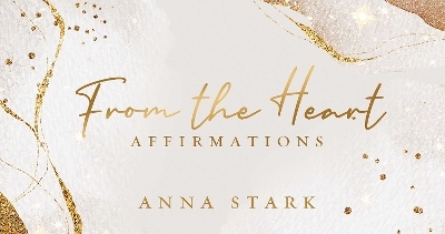 From the Heart - Anna Stark
