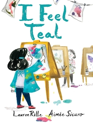 I Feel Teal - Lauren Rille