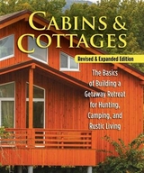 Cabins & Cottages, Revised & Expanded Edition - Skills Institute Press