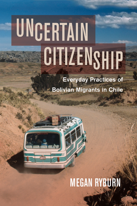 Uncertain Citizenship - Megan Ryburn