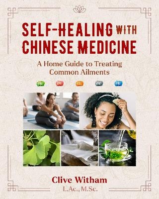 Self-Healing with Chinese Medicine