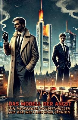 Das Modell der Angst - Maximilian Krieg