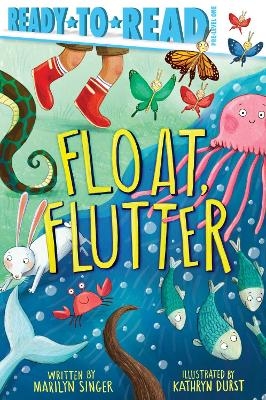 Float, Flutter - Marilyn Singer