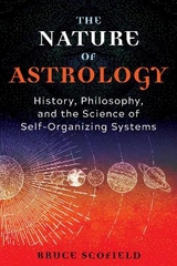 The Nature of Astrology - Bruce Scofield