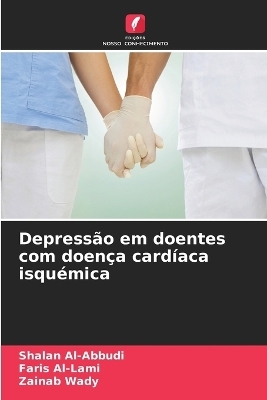 Depressão em doentes com doença cardíaca isquémica