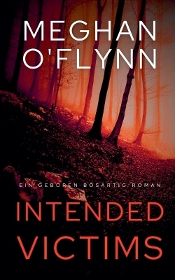 Intended Victims - Meghan O'Flynn