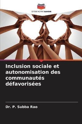 Inclusion sociale et autonomisation des communautés défavorisées
