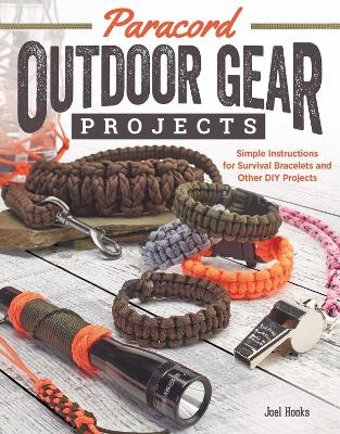 Paracord Outdoor Gear Projects -  Pepperell Braiding Company, Joel Hooks