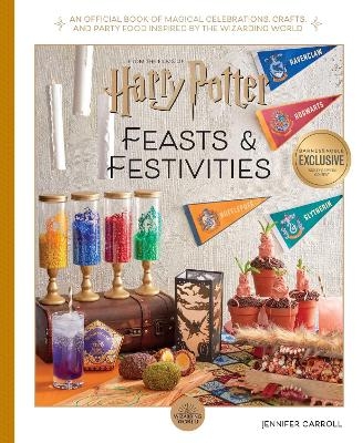 Harry Potter: Feasts & Festivities - Jennifer Carroll