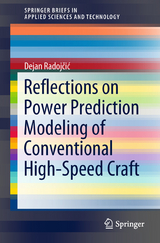 Reflections on Power Prediction Modeling of Conventional High-Speed Craft - Dejan Radojčić