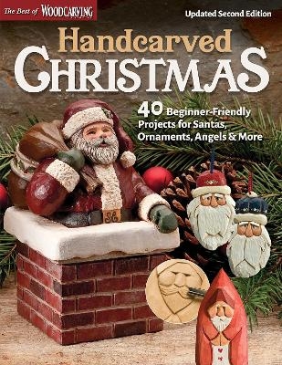 Handcarved Christmas, Updated Second Edition -  Editors of Woodcarving Illustrated