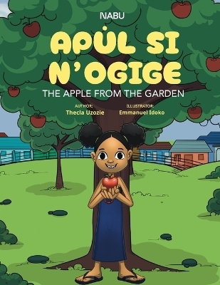 The Apple from the Garden - Thecla Uzozie