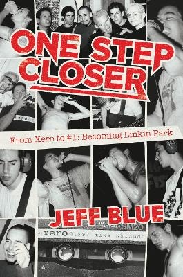 One Step Closer - Jeff Blue