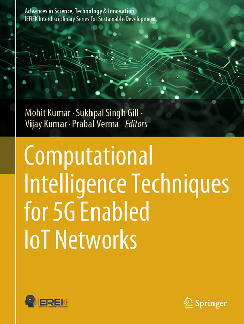 Computational Intelligence Techniques for 5G Enabled IoT Networks - 