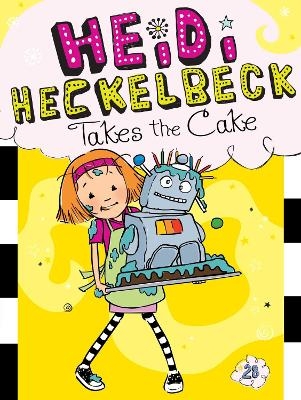 Heidi Heckelbeck Takes the Cake - Wanda Coven