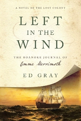 Left in the Wind - Ed Gray