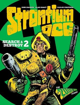 Strontium Dog: Search and Destroy 2 - John Wagner, Alan Grant