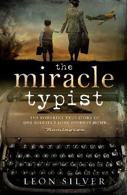 The Miracle Typist - Leon Silver