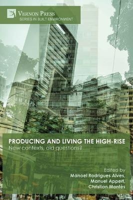 Producing and living the high-rise - 