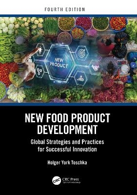 New Food Product Development - Holger York Toschka