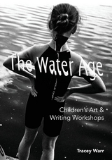 The Water Age Children's Art & Writing Workshops - Tracey Warr