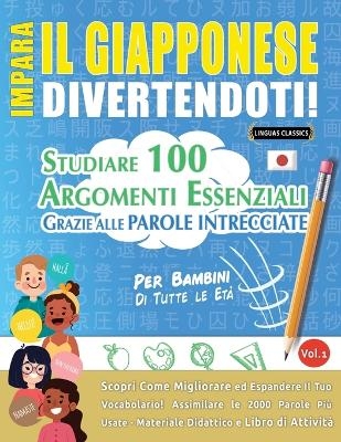 Impara Il Giapponese Divertendoti! - Per Bambini -  Linguas Classics