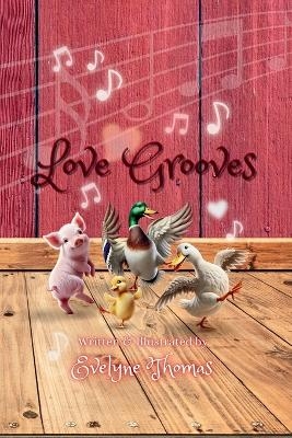 Love Grooves - Evelyne Thomas