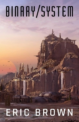 Binary System - Eric Brown