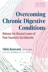 Overcoming Chronic Digestive Conditions - Nikki Kenward