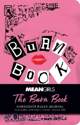 Mean Girls: The Burn Book Hardcover Ruled Journal -  Insight Editions