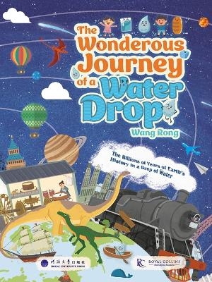 The Wonderous Journey of a Water Drop - Rong Wang