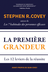 La Premi&egrave;re Grandeur - Stephen R. Covey