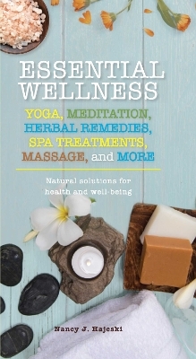 Essential Wellness - Nancy J. Hajeski
