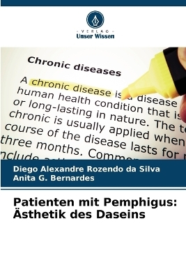 Patienten mit Pemphigus - Diego Alexandre Rozendo da Silva, Anita G Bernardes