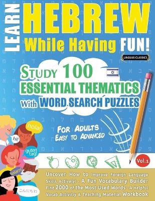 Learn Hebrew While Having Fun! - For Adults
